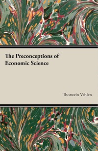 Omslagafbeelding: The Preconceptions of Economic Science 9781473316218