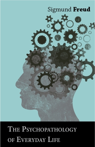 Imagen de portada: The Psychopathology of Everyday Life 9781473319790