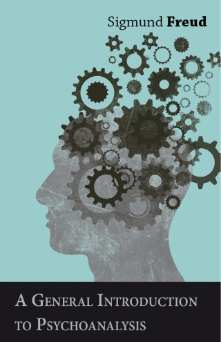 Cover image: A General Introduction to Psychoanalysis 9781473319806