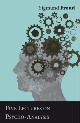 Cover image: Five Lectures on Psycho-Analysis 9781473319844