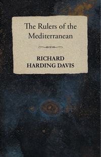 表紙画像: The Rulers of the Mediterranean 9781473321311