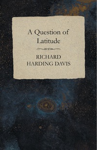 Cover image: A Question of Latitude 9781473321366