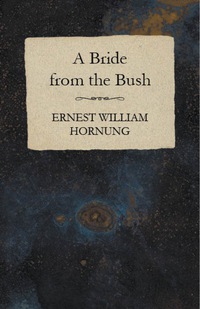 Imagen de portada: A Bride from the Bush 9781473322035
