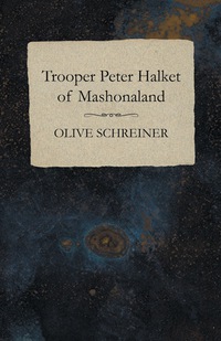 Immagine di copertina: Trooper Peter Halket of Mashonaland 9781473322394