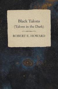 صورة الغلاف: Black Talons (Talons in the Dark) 9781473322622