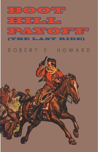 Omslagafbeelding: Boot Hill Payoff (The Last Ride) 9781473322660