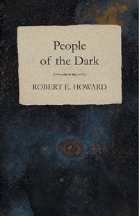 Cover image: People of the Dark 9781473322899