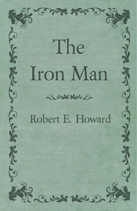 Immagine di copertina: The Iron Man 9781473323261