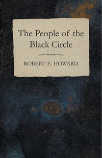 Titelbild: The People of the Black Circle 9781473323322