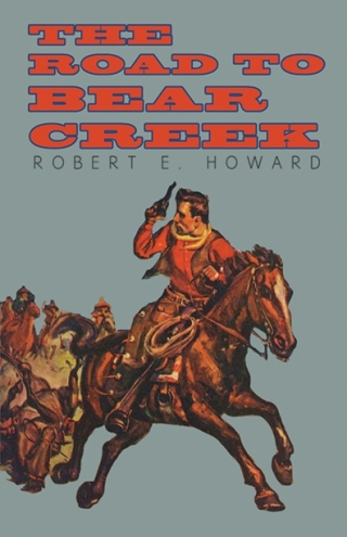 Imagen de portada: The Road to Bear Creek 9781473323384
