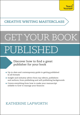 Cover image: Masterclass: Get Your Book Published 9781473600201