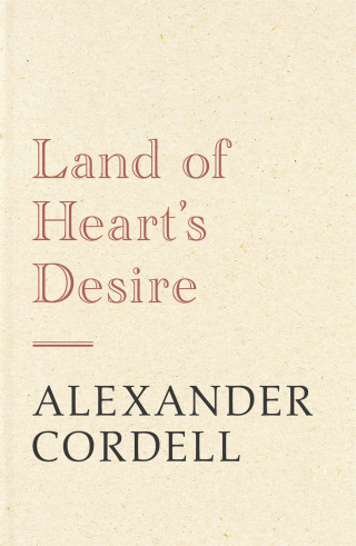 Cover image: Land of Heart's Desire 9781473603646