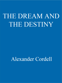 Cover image: The Dream And The Destiny 9781473603813
