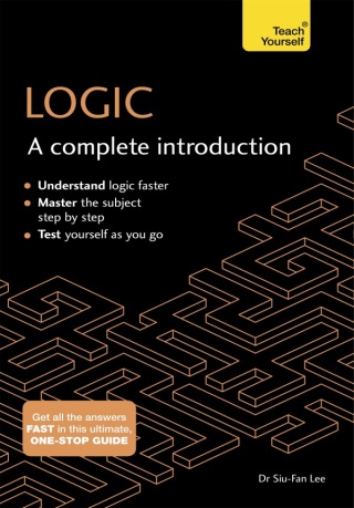 Cover image: Logic: A Complete Introduction 9781473608436