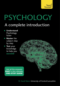 Cover image: Psychology: A Complete Introduction: Teach Yourself 9781473609310