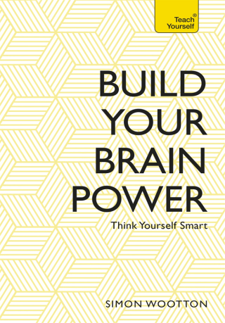 Cover image: Build Your Brain Power 9781473611818