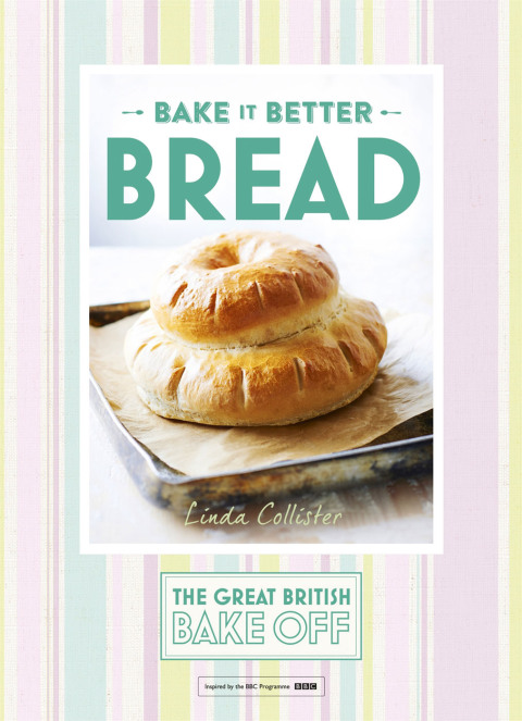 Great British Bake Off – Bake it Better (No.4): Bread - FULL INSTANT DOWNLOAD | PDF DOCX EPUB