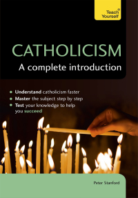 Cover image: Catholicism: A Complete Introduction: Teach Yourself 9781473615809