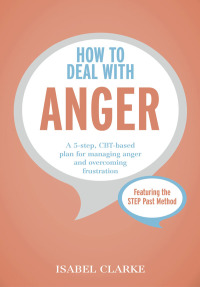 Cover image: How to Deal with Anger 9781473616714