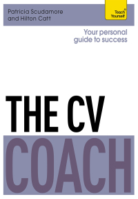 Cover image: The CV Coach: Teach Yourself 9781471801532