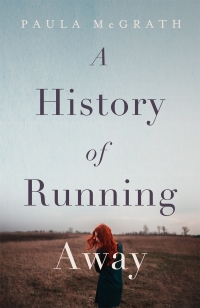 Cover image: A History of Running Away 9781473641778
