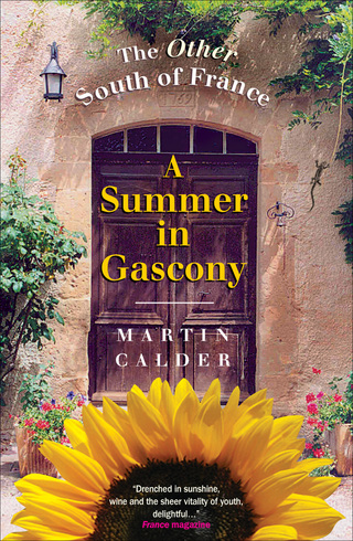 Cover image: A Summer In Gascony 9781857885316