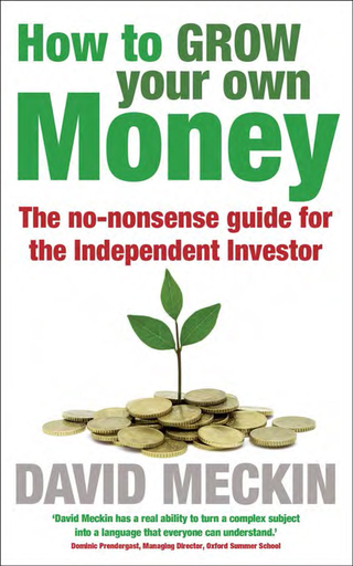 Cover image: How to Grow Your Own Money 9781857886146