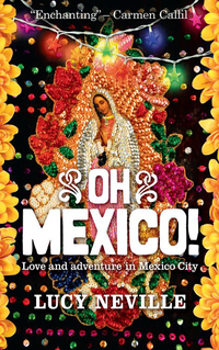 Cover image: Oh Mexico! 9781857885729