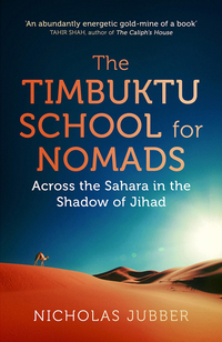 Cover image: The Timbuktu School for Nomads 9781473645288
