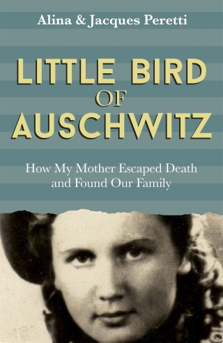 Cover image: Little Bird of Auschwitz 9781473646445