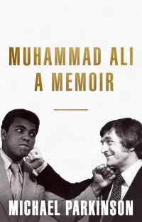 Cover image: Muhammad Ali: A Memoir 9781473651500