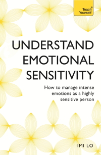 Cover image: Emotional Sensitivity and Intensity 9781473656031