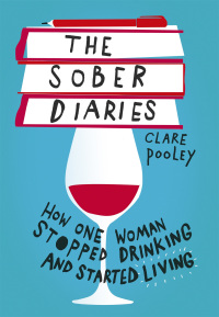 Cover image: The Sober Diaries 9781473661882