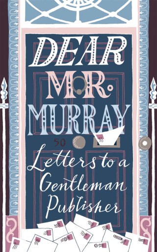 Cover image: Dear Mr Murray 9781473662704