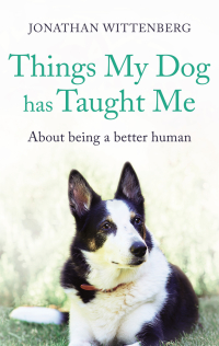 Cover image: Things My Dog Has Taught Me 9781473664388