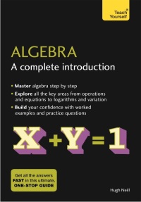 Cover image: Algebra: A Complete Introduction 9781473678415
