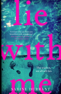 Cover image: Lie With Me: the gripping bestseller and suspense read of the year 9781473608320