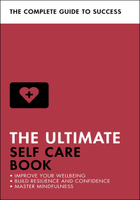 Cover image: The Ultimate Self Care Book 9781473689428
