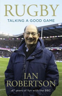 Cover image: Rugby: Talking A Good Game 9781473694675