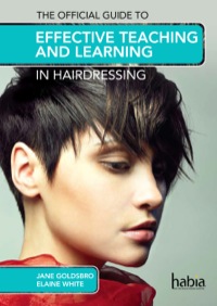 Cover image: The Official Guide to Effective Teaching and Learning in Hairdressing 1st edition 9781408089262