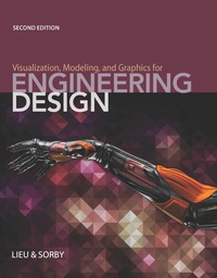 Cover image: Visualization, Modeling, and Graphics for Engineering Design 2nd edition 9781285172958