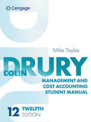 Cover image: Management and Cost Accounting Student Manual 12th edition 9781473791251