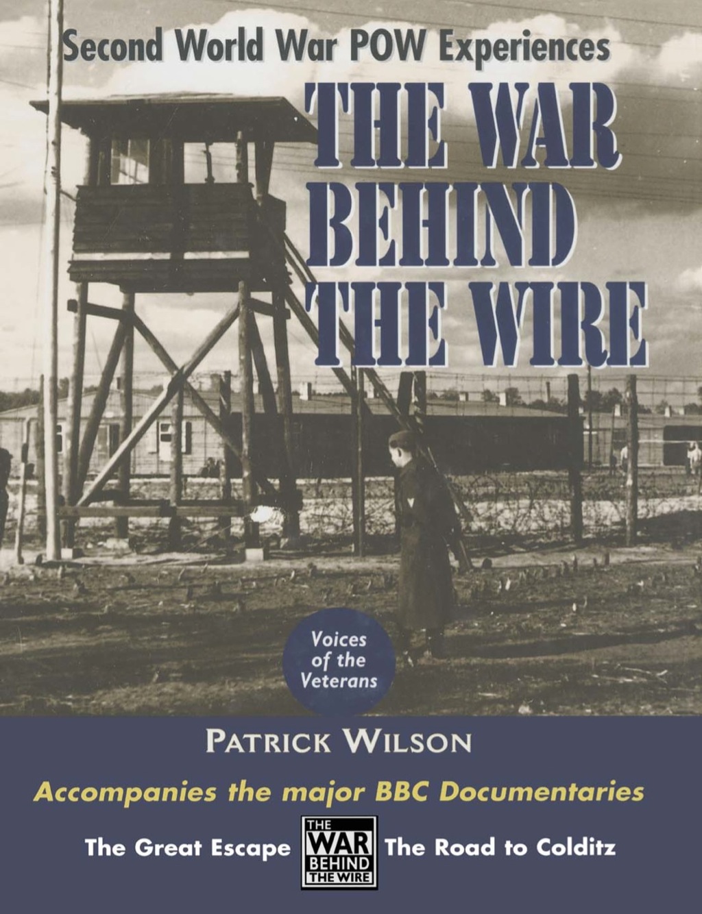 The War Behind the Wire (eBook)
