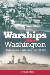 صورة الغلاف: Warships After Washington 9781848321175