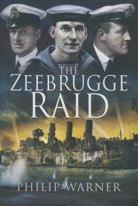 Cover image: The Zeebrugge Raid 9781844156771