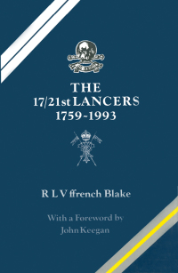 Cover image: The 17/21st Lancers, 1759–1993 9780850522723