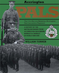 Titelbild: Accrington Pals: The 11th (Service) Battalion (Accrington) East Lancashire Regiment 9780850523607