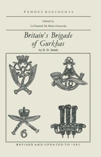 Titelbild: Britain's Brigade of Gurkhas 9780436475108
