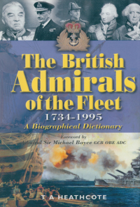 صورة الغلاف: The British Admirals of the Fleet, 1734–1995 9780850528350