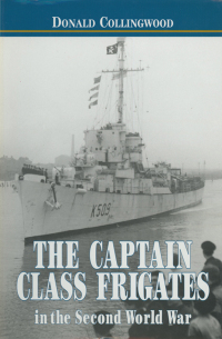 صورة الغلاف: The Captain Class Frigates in the Second World War 9781526782236